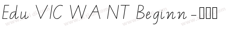 Edu VIC WA NT Beginn字体转换